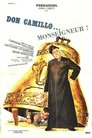 Don Camillo Monseigneur ! Don Camillo Monseigneur !