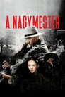 (HD). A Nagymester Teljes Film Magyarul (2013) Ingyen Online