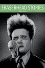 Eraserhead Stories