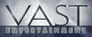 Vast Entertainment Vast Entertainment