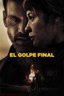 El golpe final