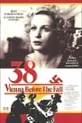 '38 - Vienna Before the Fall (1986)