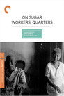 On Sugar Workers' Quarters