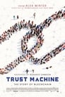 Trust Machine: The Story of Blockchain (2018)