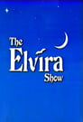 The Elvira Show