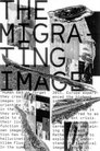 The Migrating Image