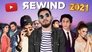 YOUTUBE REWIND 2021