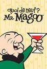 Quoi de neuf, Mister Magoo ?
