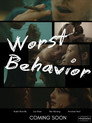 Worst Behavior
