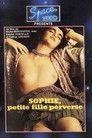 Sophie, petite fille perverse