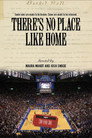 There’s No Place Like Home