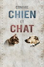 Cat vs. Dog (2017) - Affiche