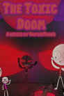 The Toxic Doom