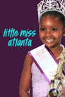 Plakat for 'Little Miss Atlanta'