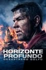 Horizonte Profundo: Desastre no Golfo