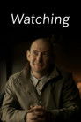 Watching