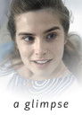 Plakat for 'A Glimpse'