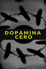 ZERO DOPAMINE