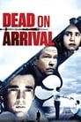 Poster van Dead on Arrival