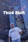 Third Shift