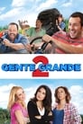 Gente Grande 2 (2013)