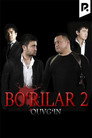 Bo'rilar 2 - Quvg'in