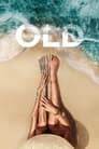 Old (2021) Dual Audio [Hindi & English] Full Movie Download | BluRay 480p 720p 1080p 2160p 4K