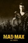 Mad Max 2, Le Défi Mad Max 2, Le Défi HD En Streaming Complet VF 1981