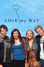 Love My Way Episode Rating Graph poster