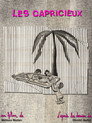 Les Capricieux