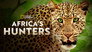 2017 - Africa's Hunters thumb
