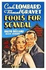 Fools for Scandal