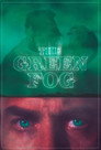 The Green Fog The Green Fog