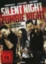 Silent Night, Zombie Night (2009)