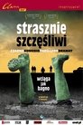 Poster for Strasznie szczęśliwi
