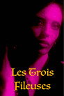 Les Trois Fileuses