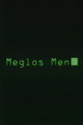 Meglos Men (2011) - Affiche