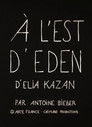 Short Cuts : A l'est d'Eden d'Elia Kazan