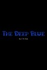 The Deep Blue