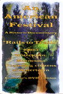 Rails to Trails: An American Festival