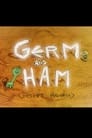 Germ and Ham: Desert Madness