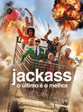 Jackass: Best and Last