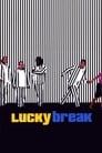 مترجم أونلاين و تحميل Lucky Break 2001 مشاهدة فيلم