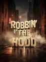 Robbin' the Hood