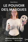 Le Pouvoir des Masques