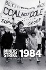 Poster de Miners' Strike 1984: The Battle for Britain