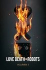 Love, Death & Robots
