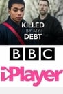 Killed By My Debt (2018)