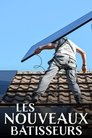 Poster de Les nouveaux bâtisseurs