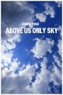 John & Yoko: Above Us Only Sky (2018)